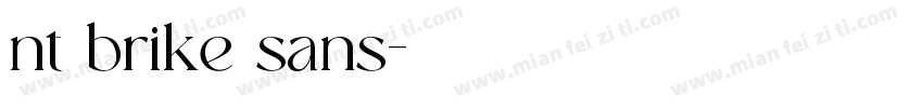 nt brike sans字体转换
